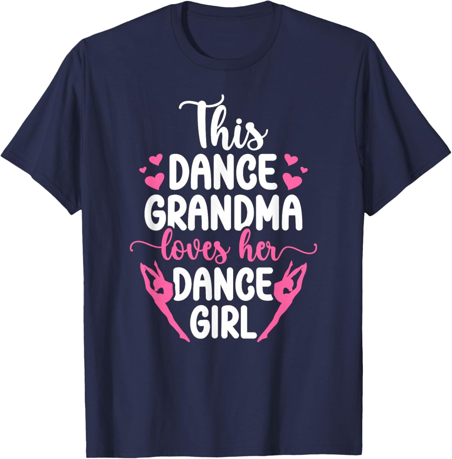 Dance Grandma Proud Dancing Grandmother Dancer Grandma T-Shirt - T-Shirt | Navy