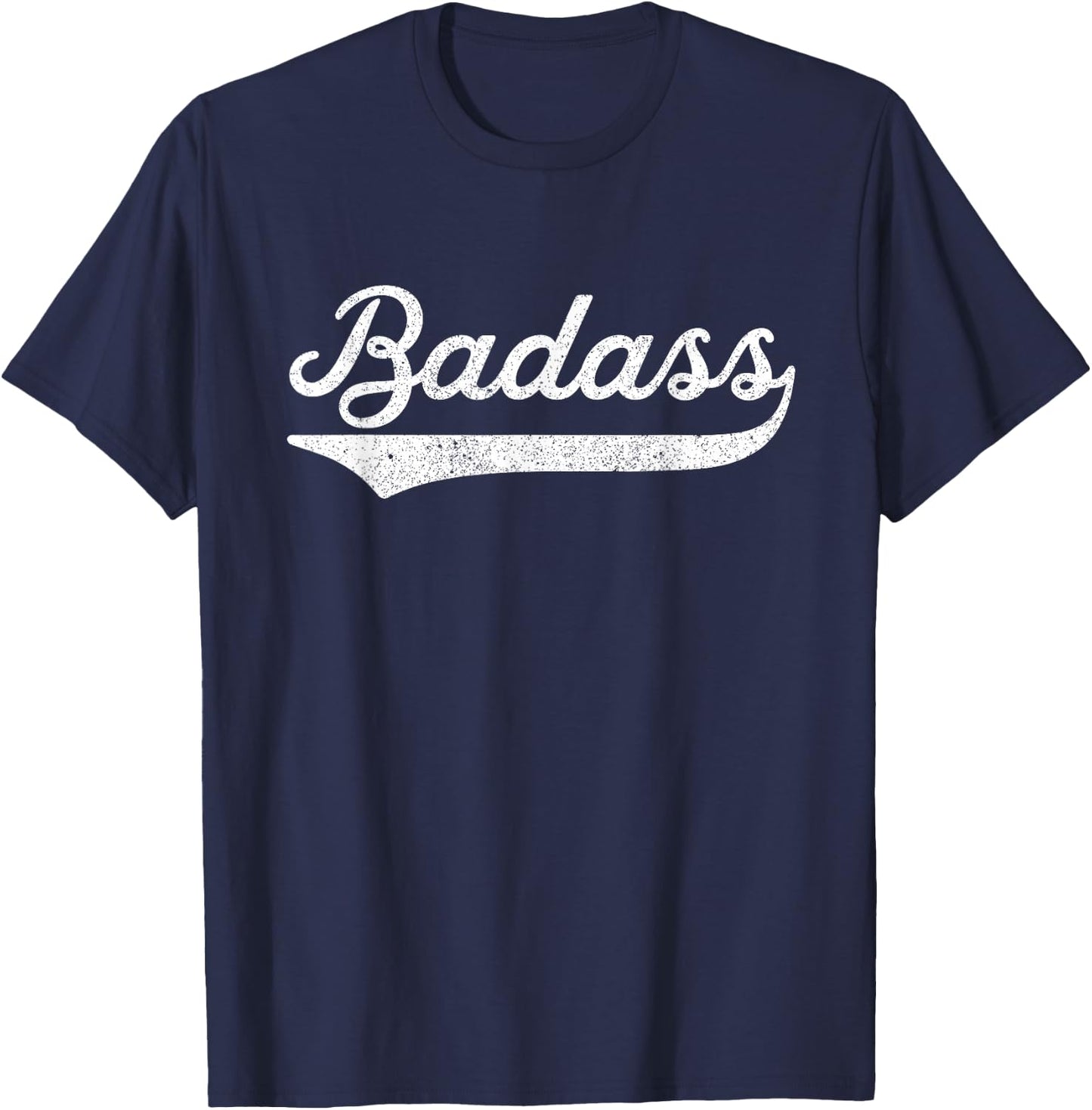 Badass for A Badass Retro T-Shirt - T-Shirt | Navy
