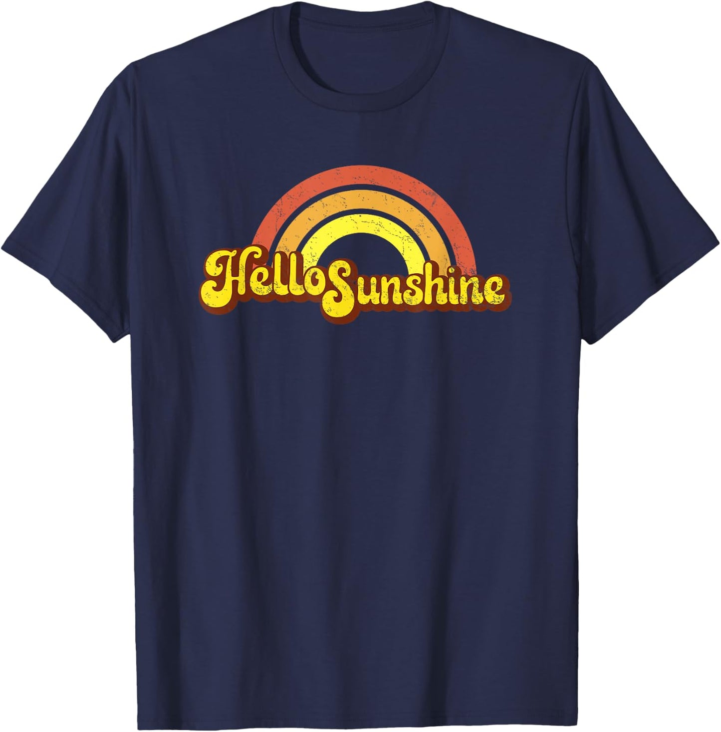 Rainbow Hello Sunshine - Retro, Hippy, Hippie Men Women Girls Kids T-Shirt - T-Shirt | Navy