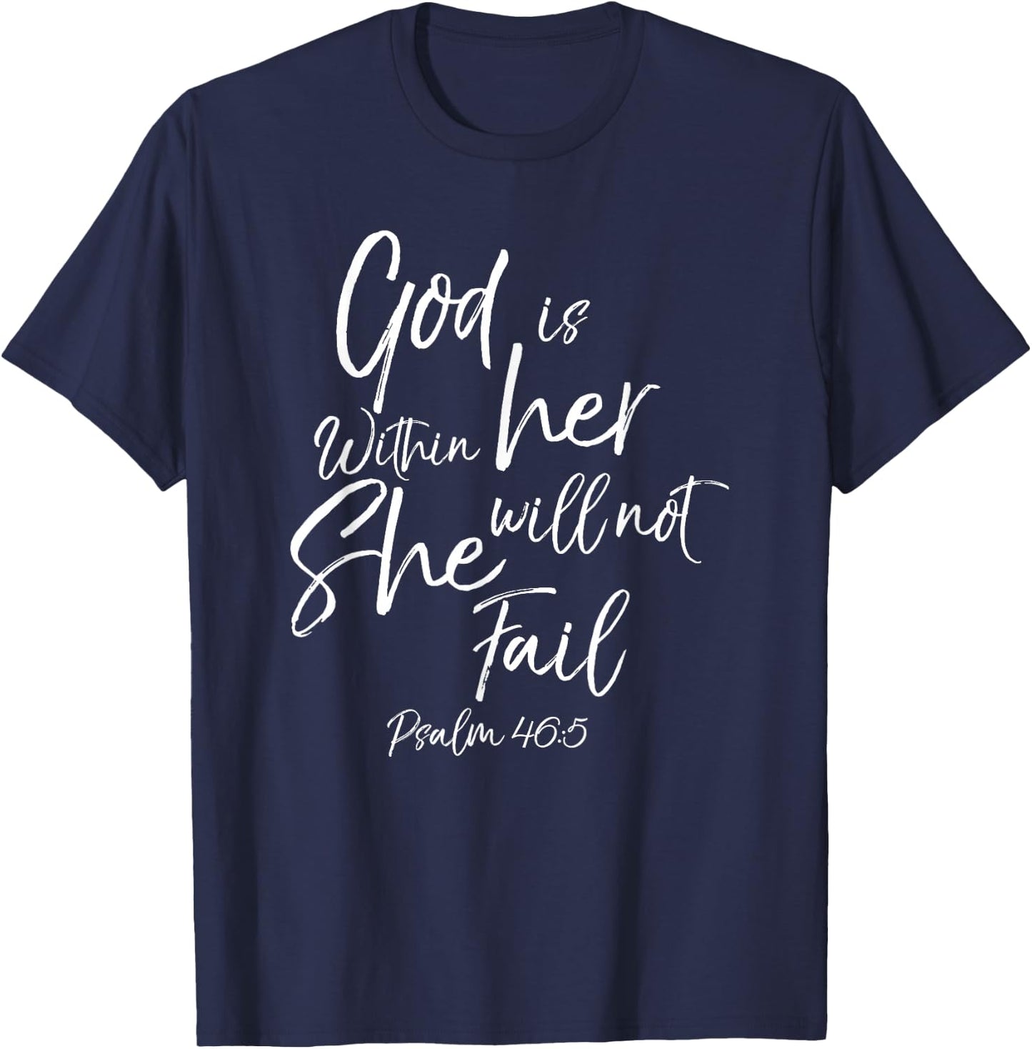 God is Within Her Christian Woman Bible Verse Proverbs Jesus T-Shirt - T-Shirt | Navy