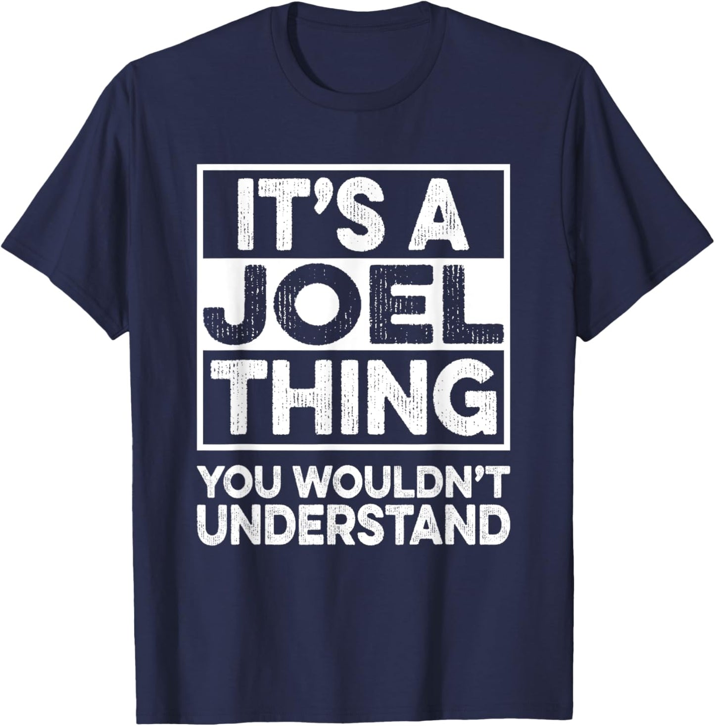 It's A Joel Thing You Wouldn't Understand Joel Christmas T-Shirt - T-Shirt | Navy