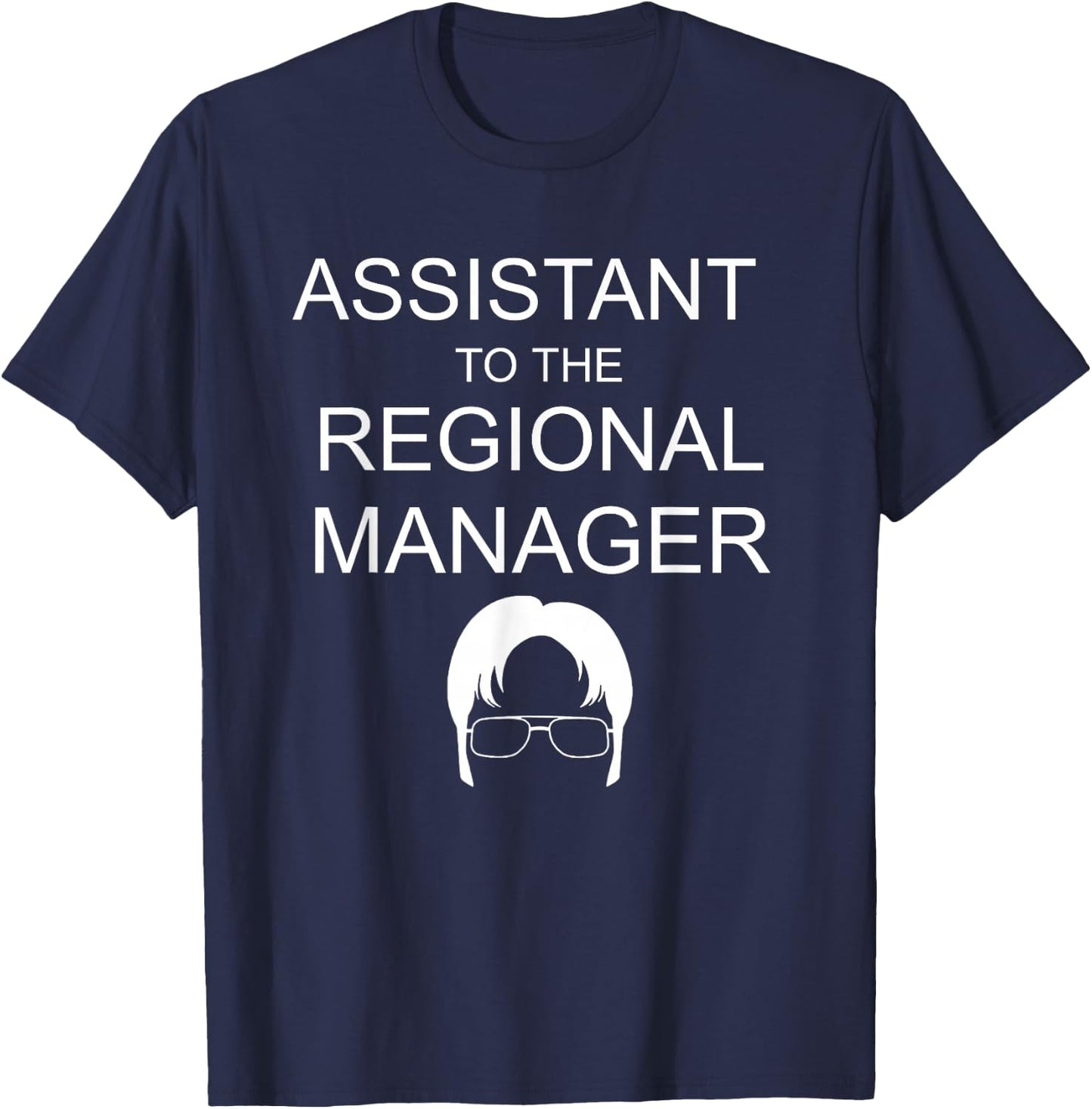 Assistant To The Regional Manager - Funny Office T-Shirt - T-Shirt | Navy