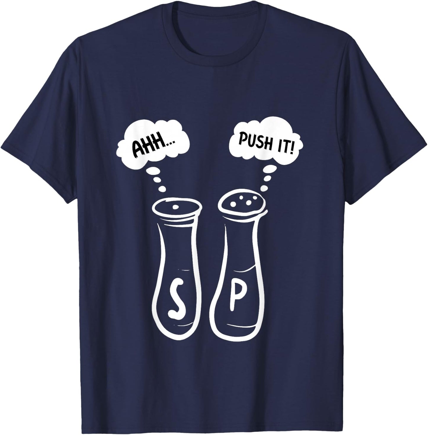 GGT Salt and Pepper Shakers Saying Ahh Push It 80s 90s T-Shirt - T-Shirt | Navy