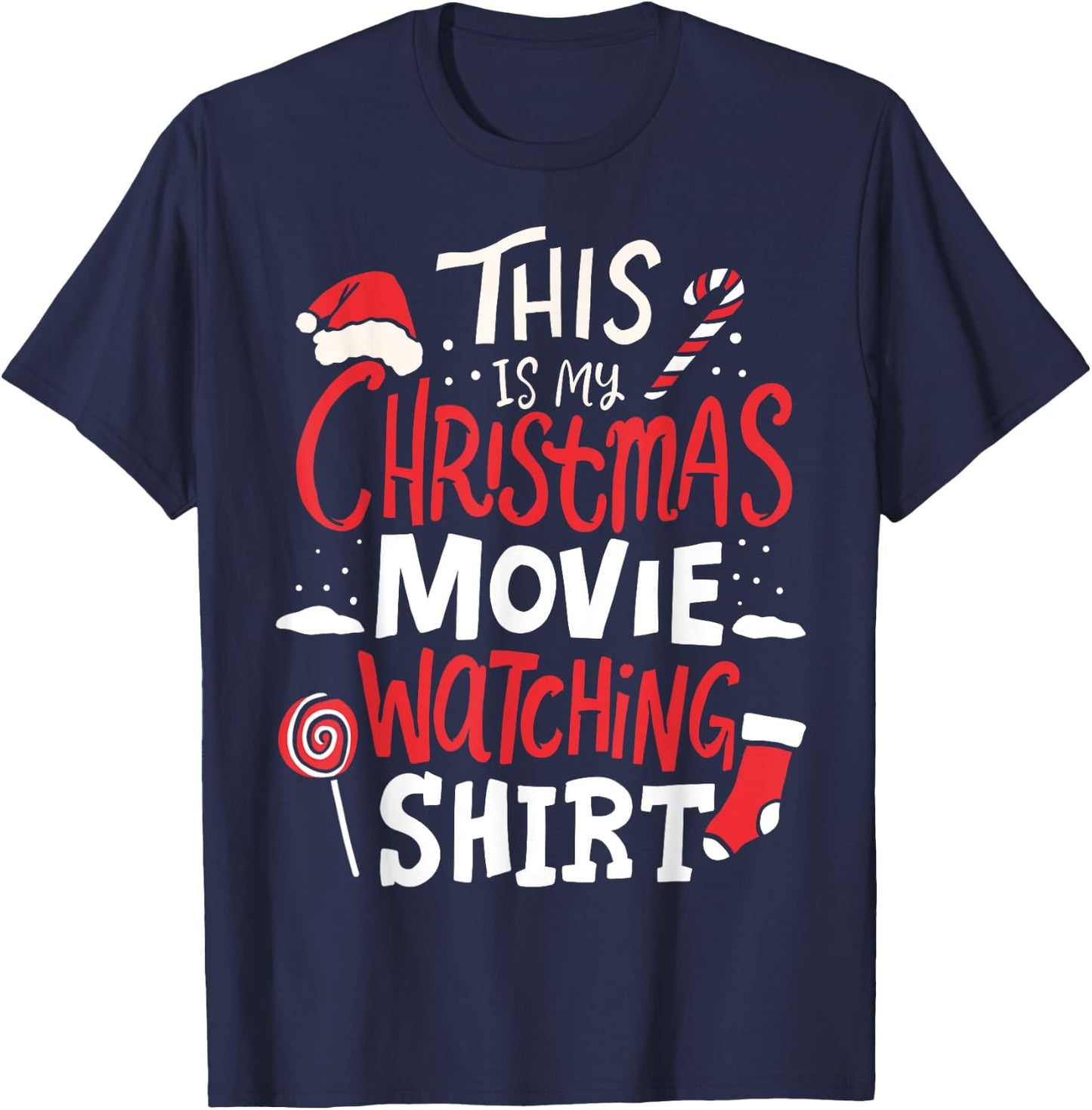 This Is My Christmas Movie Watching Shirt T-Shirt - T-Shirt | Navy