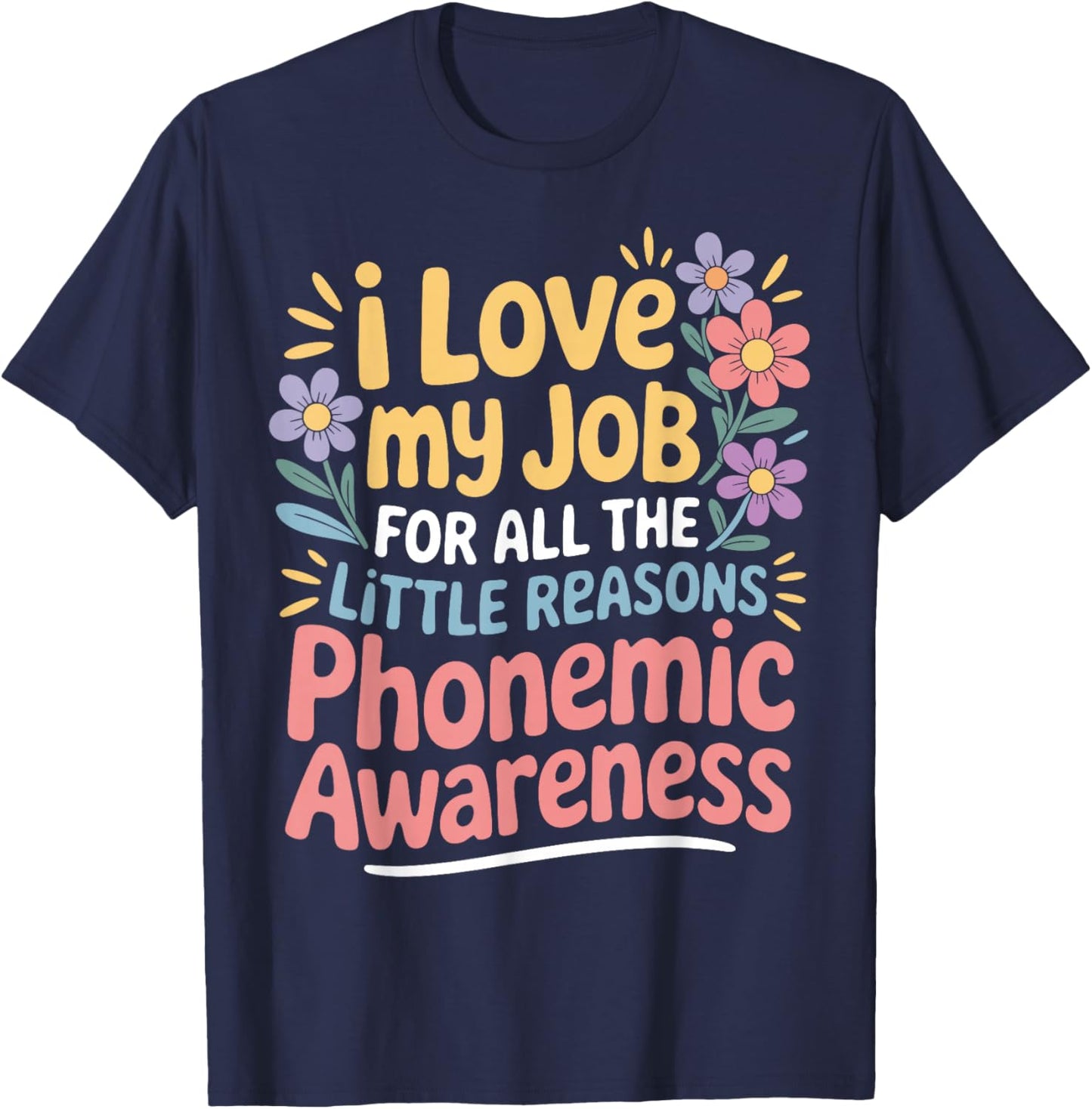Teach Reading Phonological Educator Phonemic T-Shirt - T-Shirt | Navy
