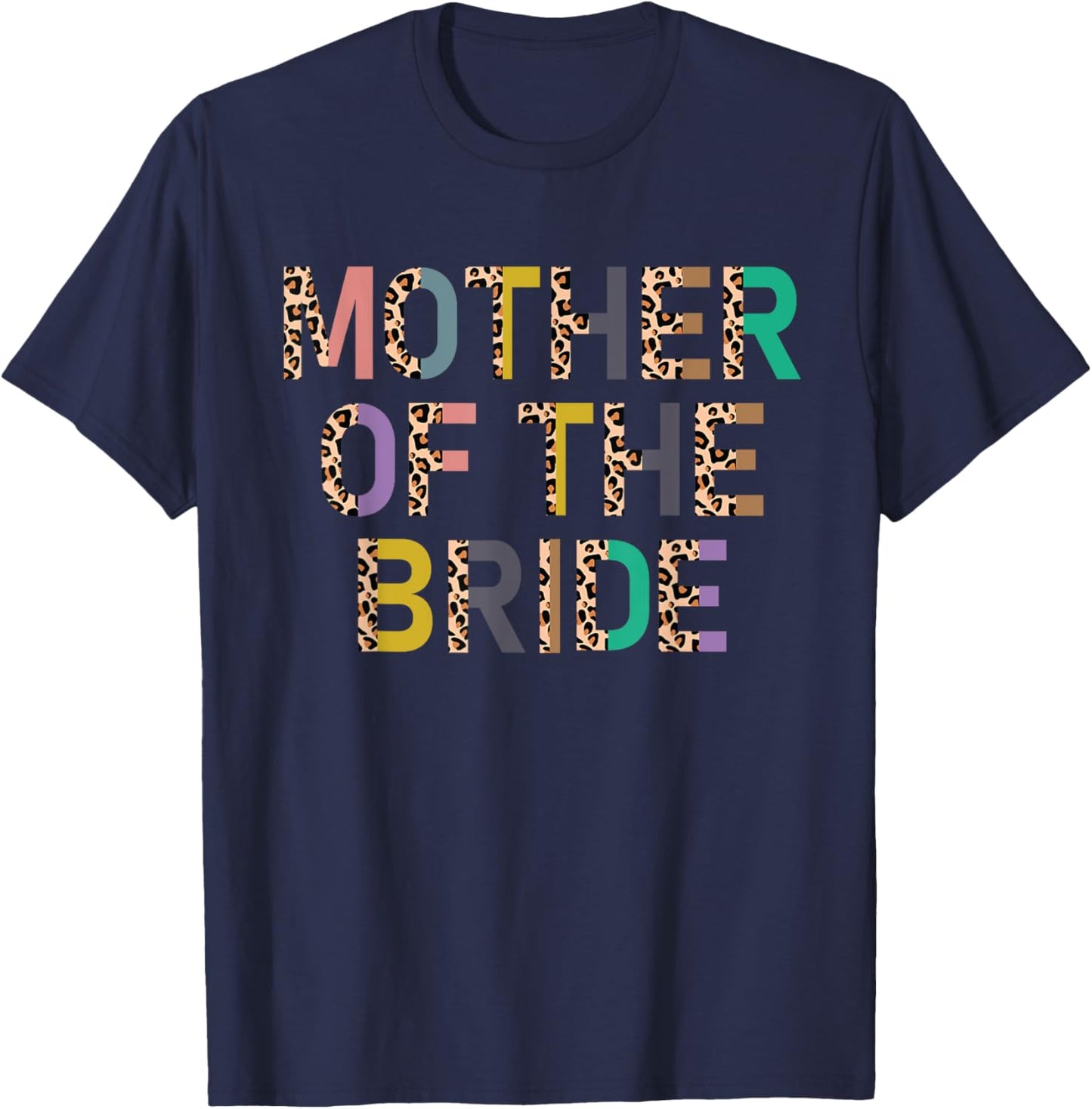 Mother Of The Bride Mom Leopard Bride's Mom Of The Bride T-Shirt - T-Shirt | Navy