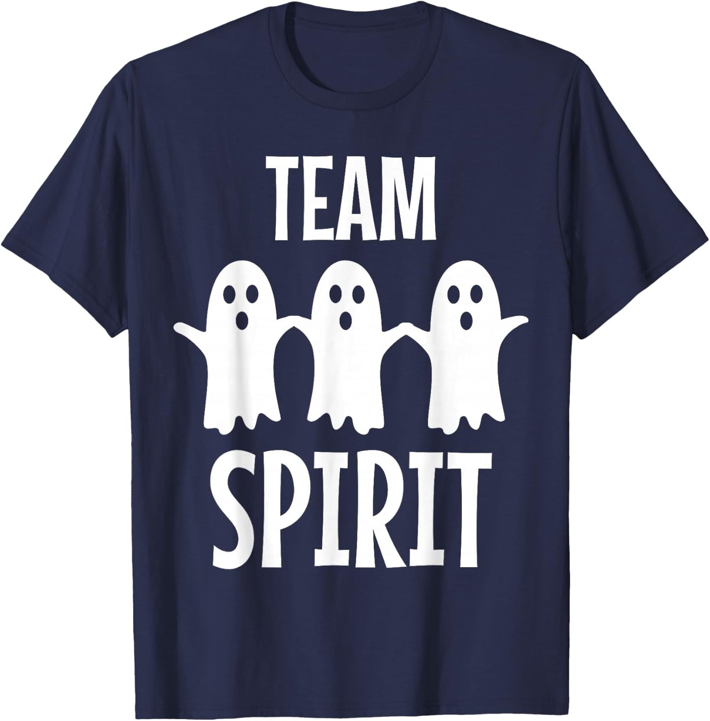 Funny Ghost Pun - Team Spirit - Halloween Gifts T-Shirt - T-Shirt | Navy