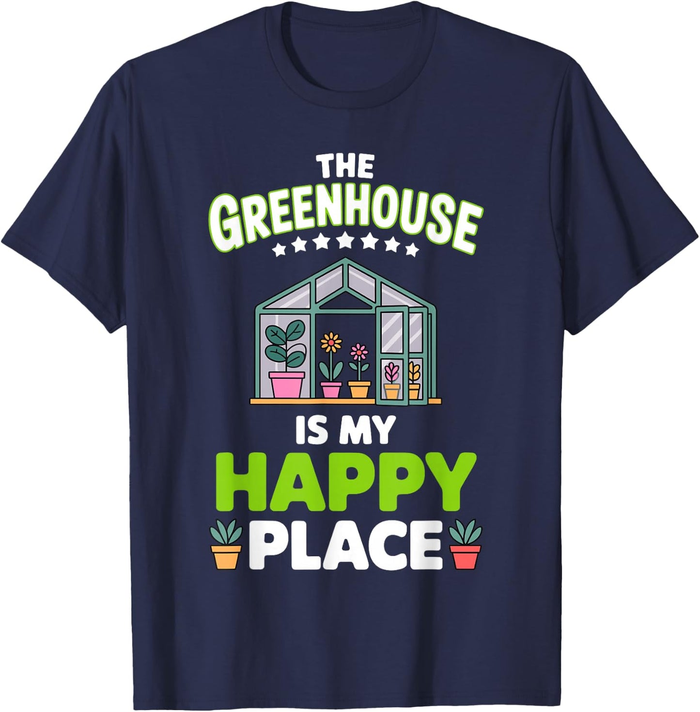 Cute Greenhouse Art Women Gardening Greenhouse Owner T-Shirt - T-Shirt | Navy