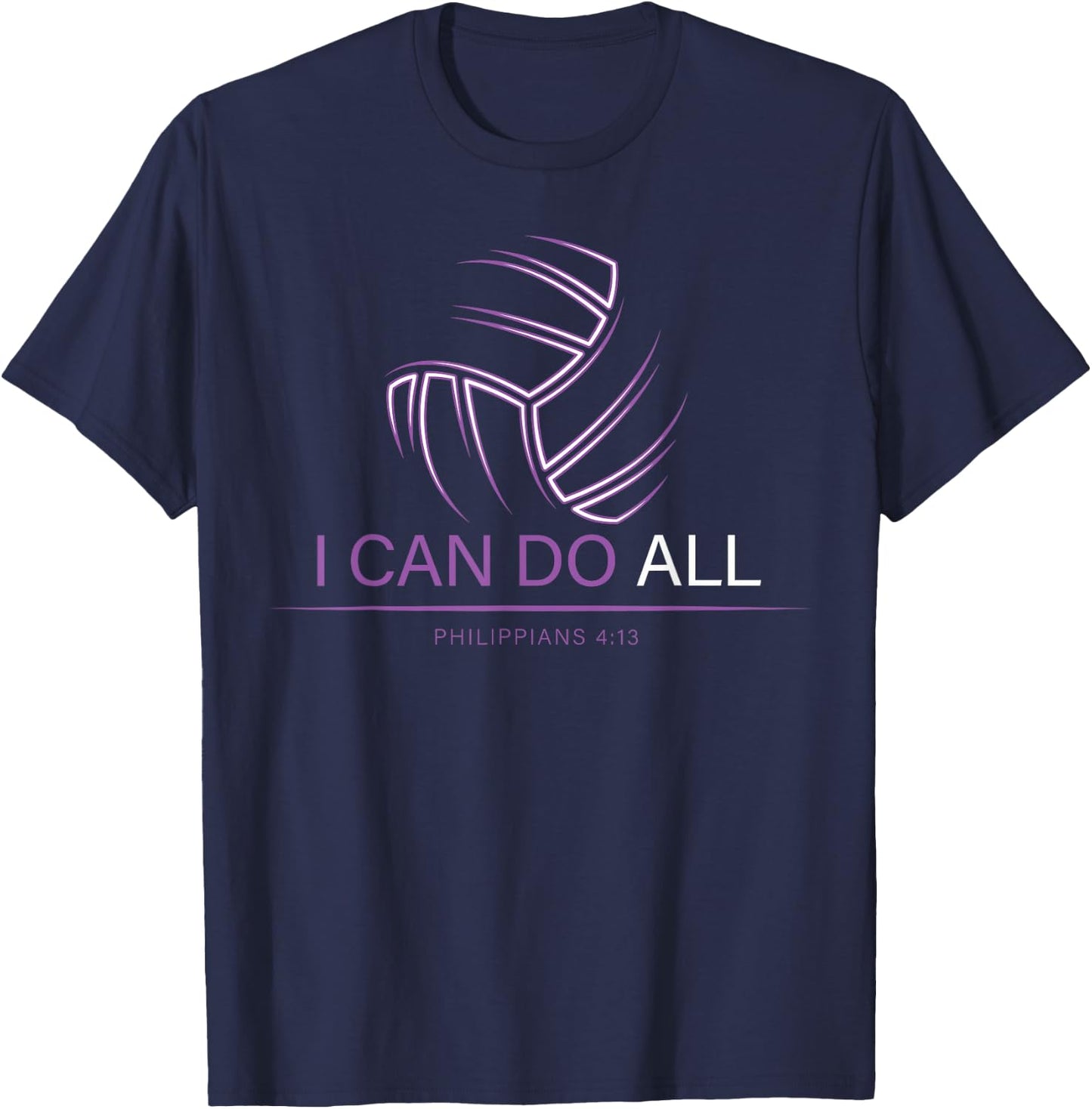 Christian Volleyball Gifts Teen Girls Women Men I Can Do All T-Shirt - T-Shirt | Navy