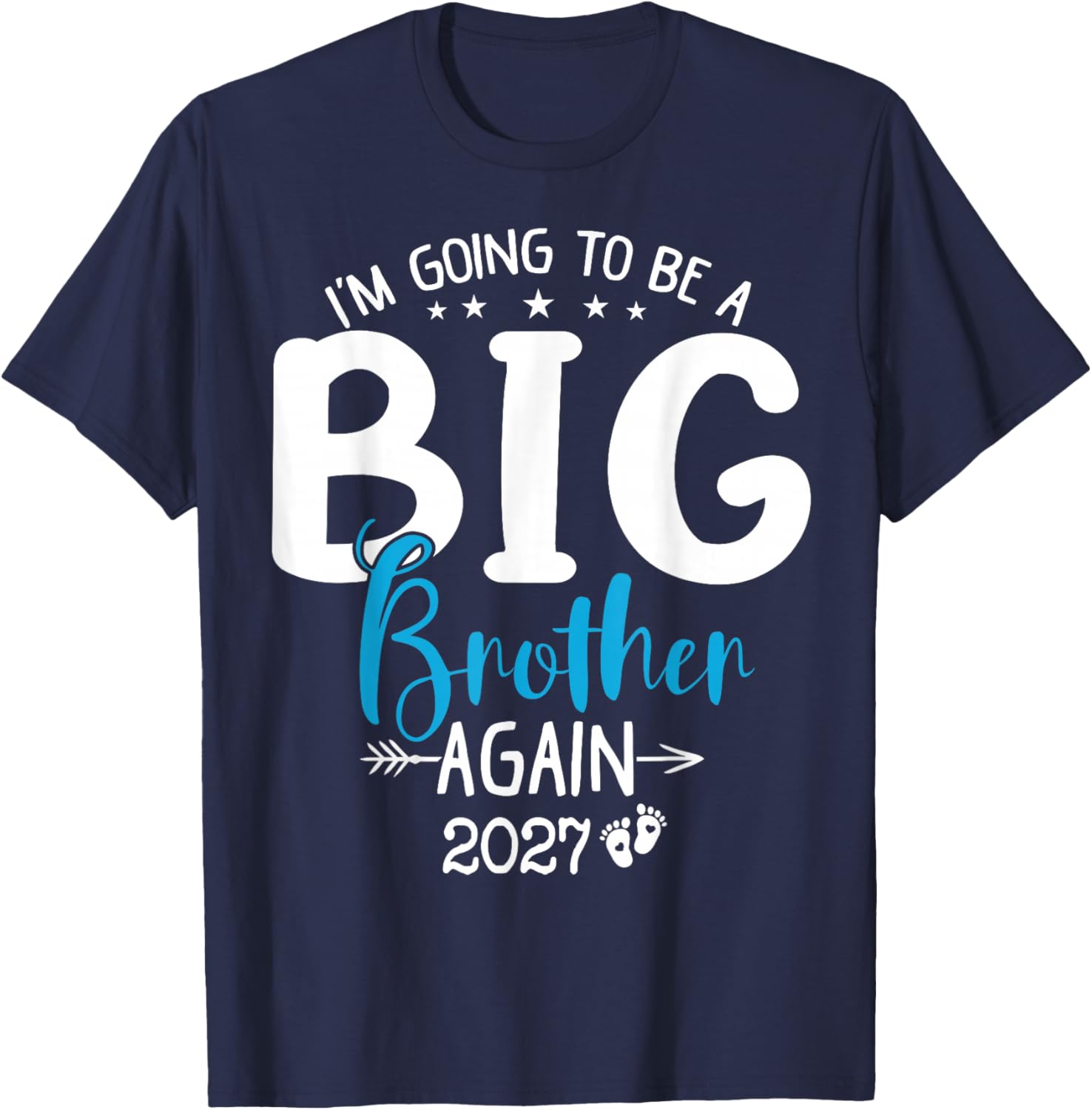 Big Brother Again 2027, Promoted to Big Brother Again 2027 T-Shirt - T-Shirt | Navy