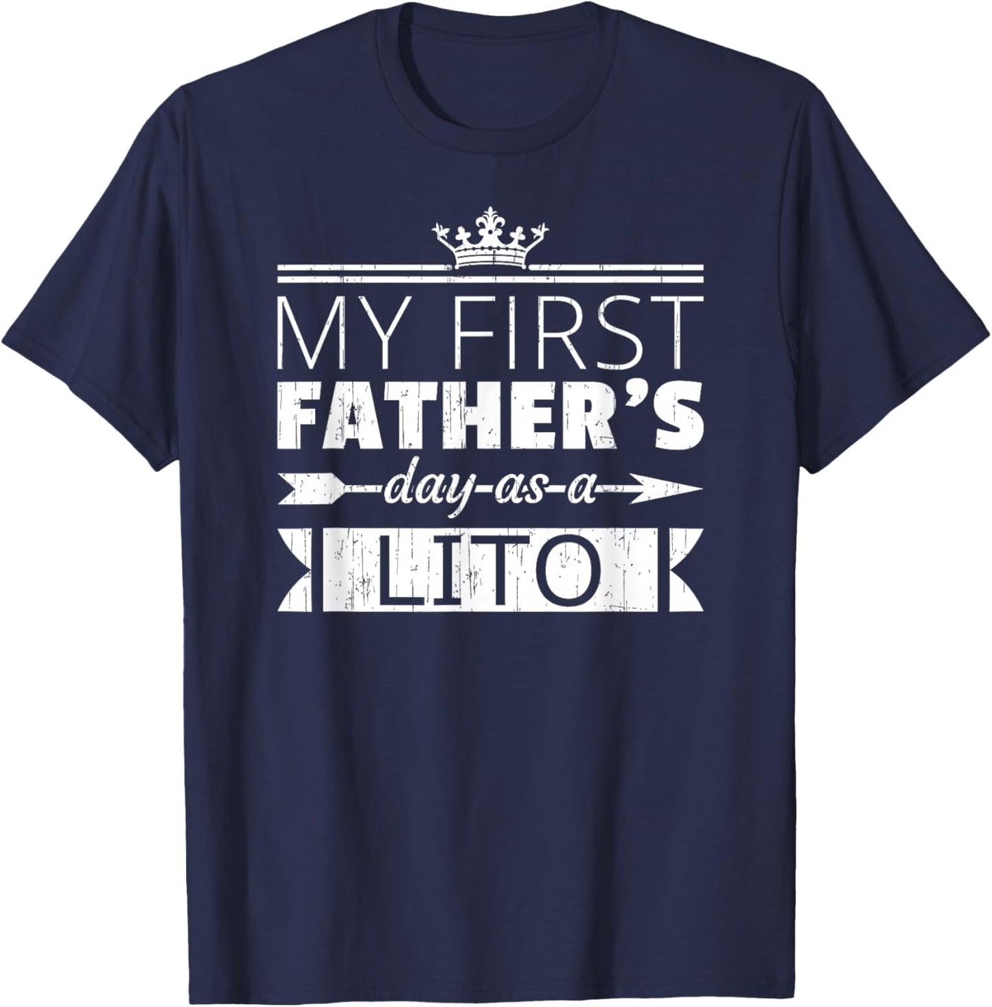 My First Father's Day as Lito Grandpa Vintage T-Shirt - T-Shirt | Navy
