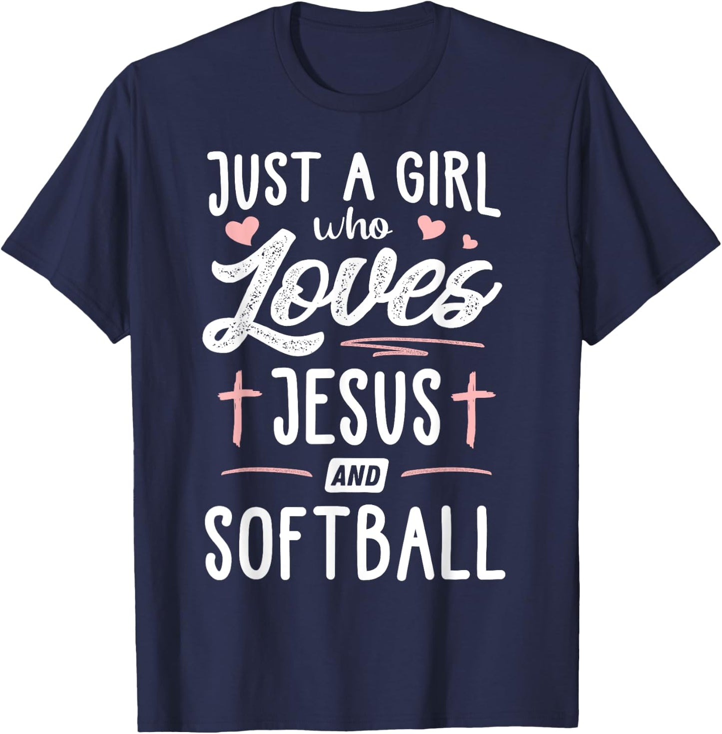 Just A Girl Who Loves Jesus And Softball Gift Women T-Shirt - T-Shirt | Navy