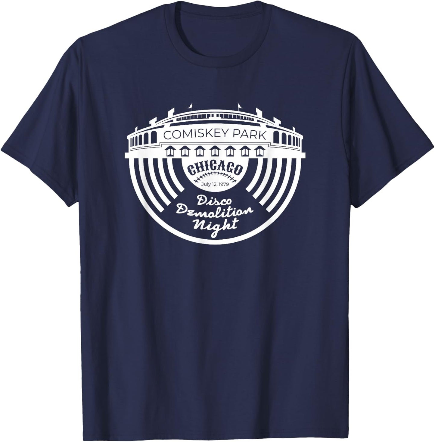 Old Comiskey Park Shirt Vintage Disco Demolition Night T-Shirt - T-Shirt | Navy