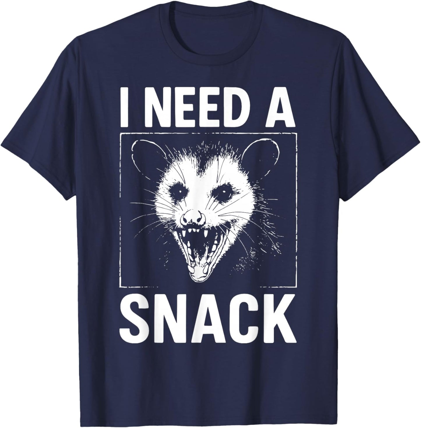 I Need A Snack T-Shirt - T-Shirt | Navy
