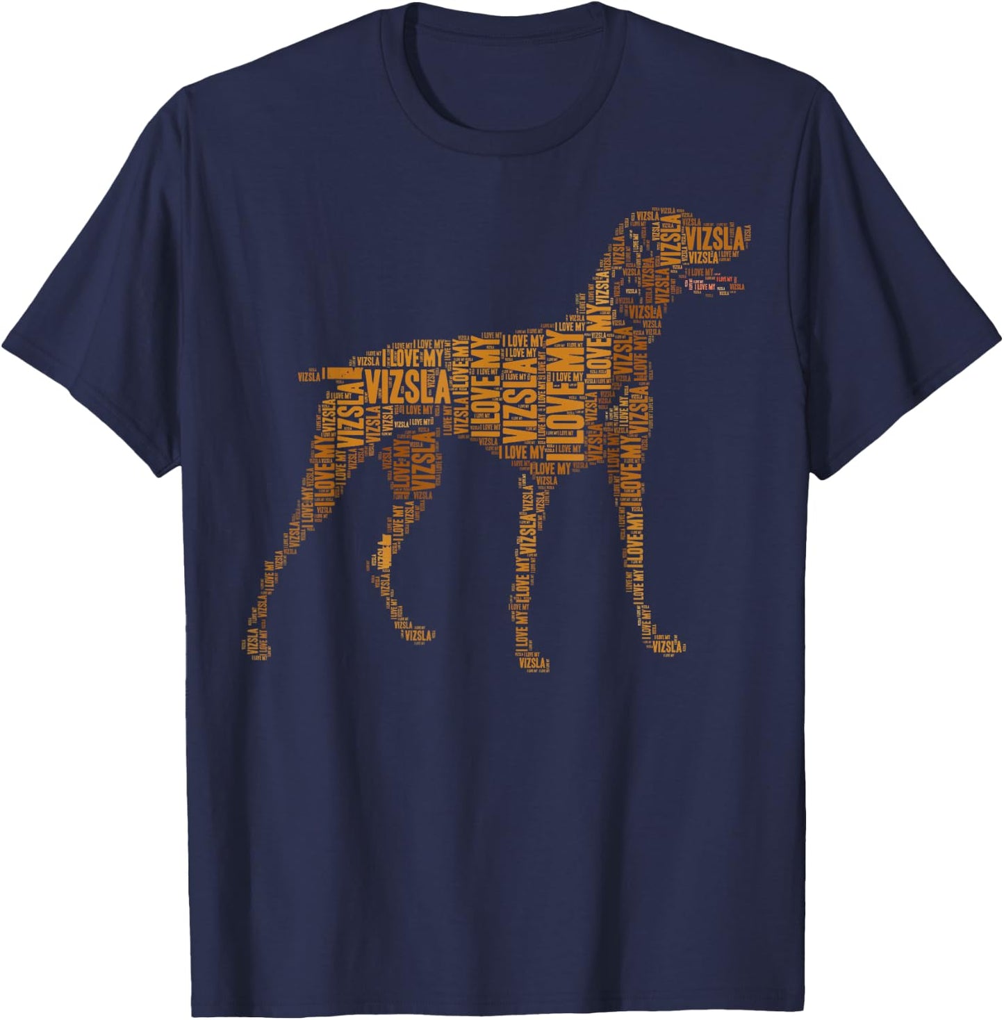 Vizsla Dog Owner I Love My Vizsla Dog Men Women Kids T-Shirt - T-Shirt | Navy