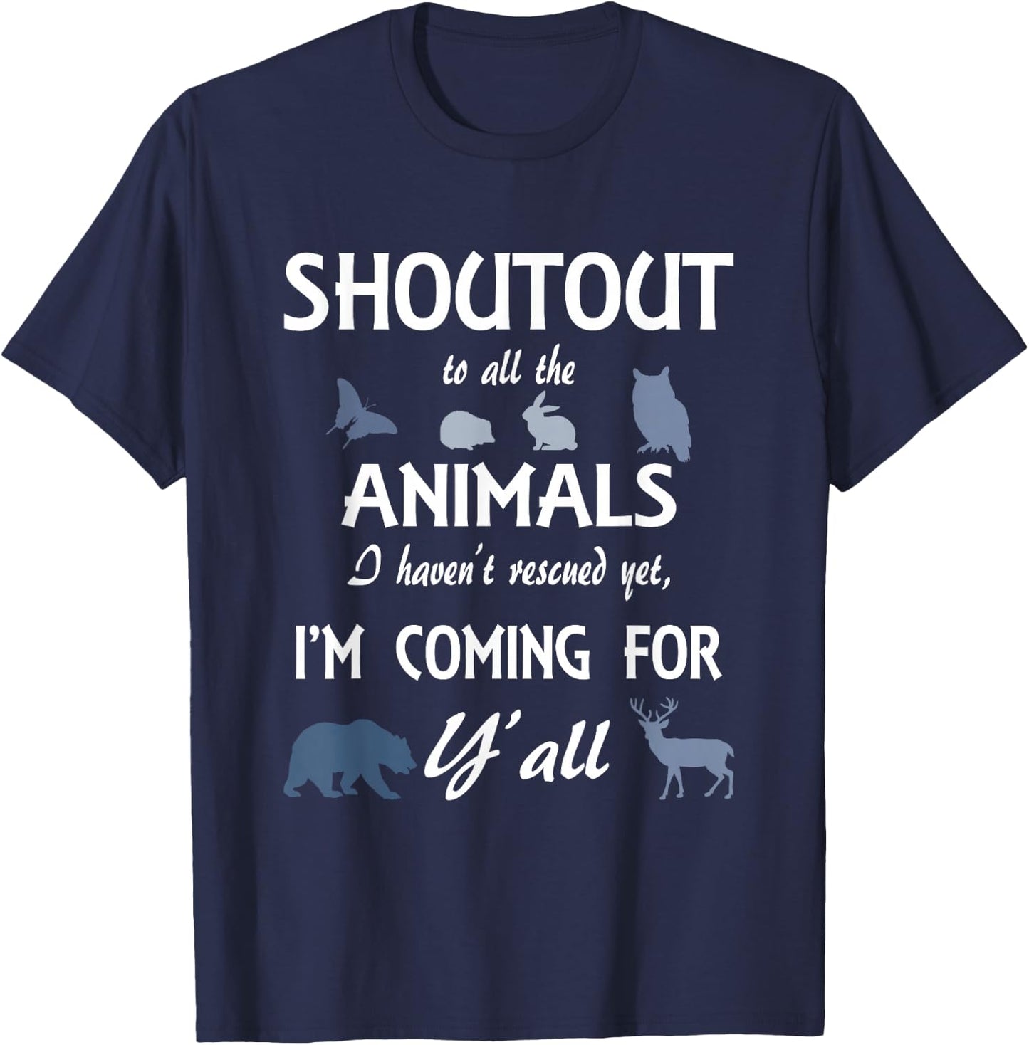 Wildlife Rescue Funny Animal Lover gift Protect Wild Animals T-Shirt - T-Shirt | Navy