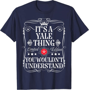 Yale Name Its A Yale Thing You Wouldn't Understand T-Shirt - T-Shirt | Navy