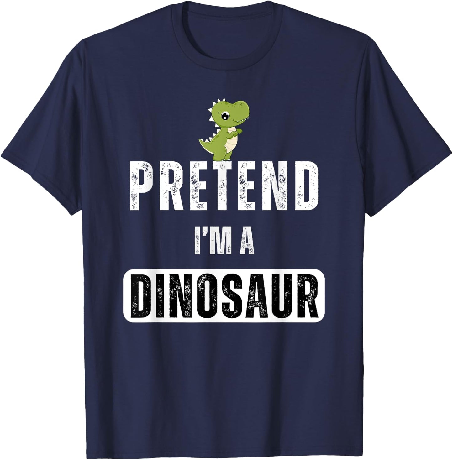 Pretend I'm a dinosaur Lazy Halloween Easy Costume T-Shirt - T-Shirt | Navy