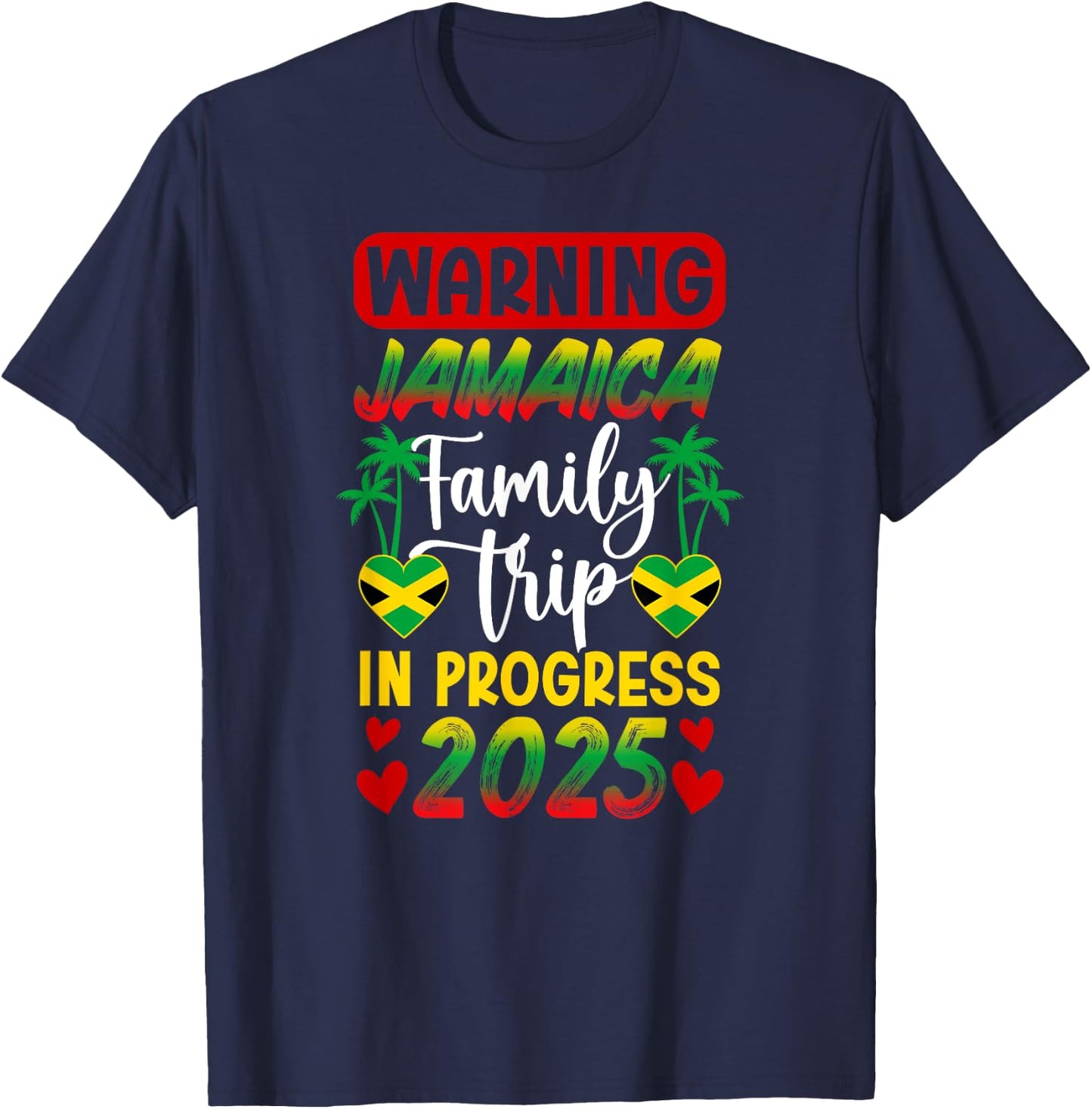 Jamaica Family Trip In Progress 2025 Jamaica Vacation T-Shirt - T-Shirt | Navy