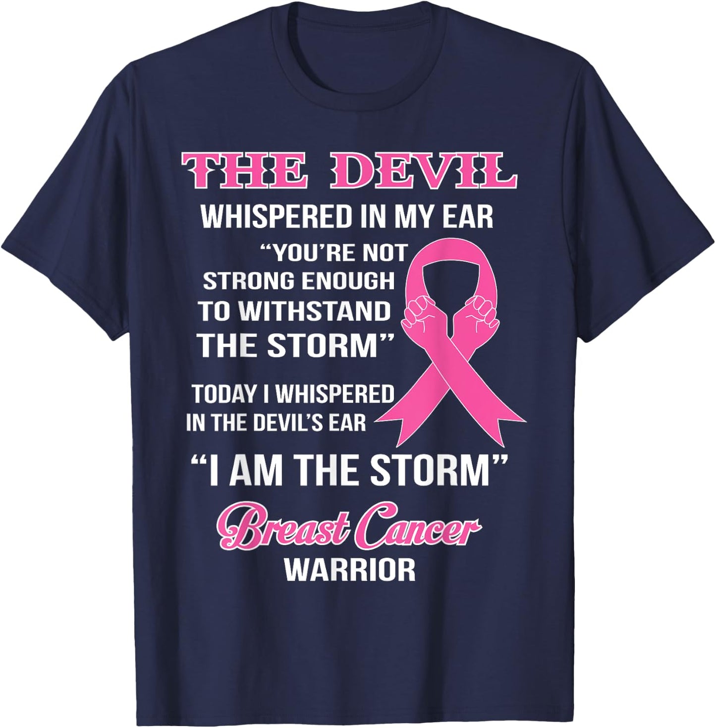 Breast Cancer Warrior Cancer Survivor Clothing Gift T-Shirt - T-Shirt | Navy