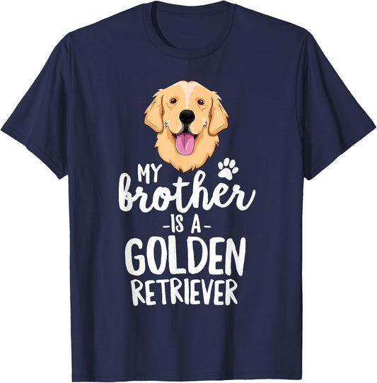 My Brother Is A Golden Retriever Kid Dog Family Pet T-Shirt - T-Shirt | Navy