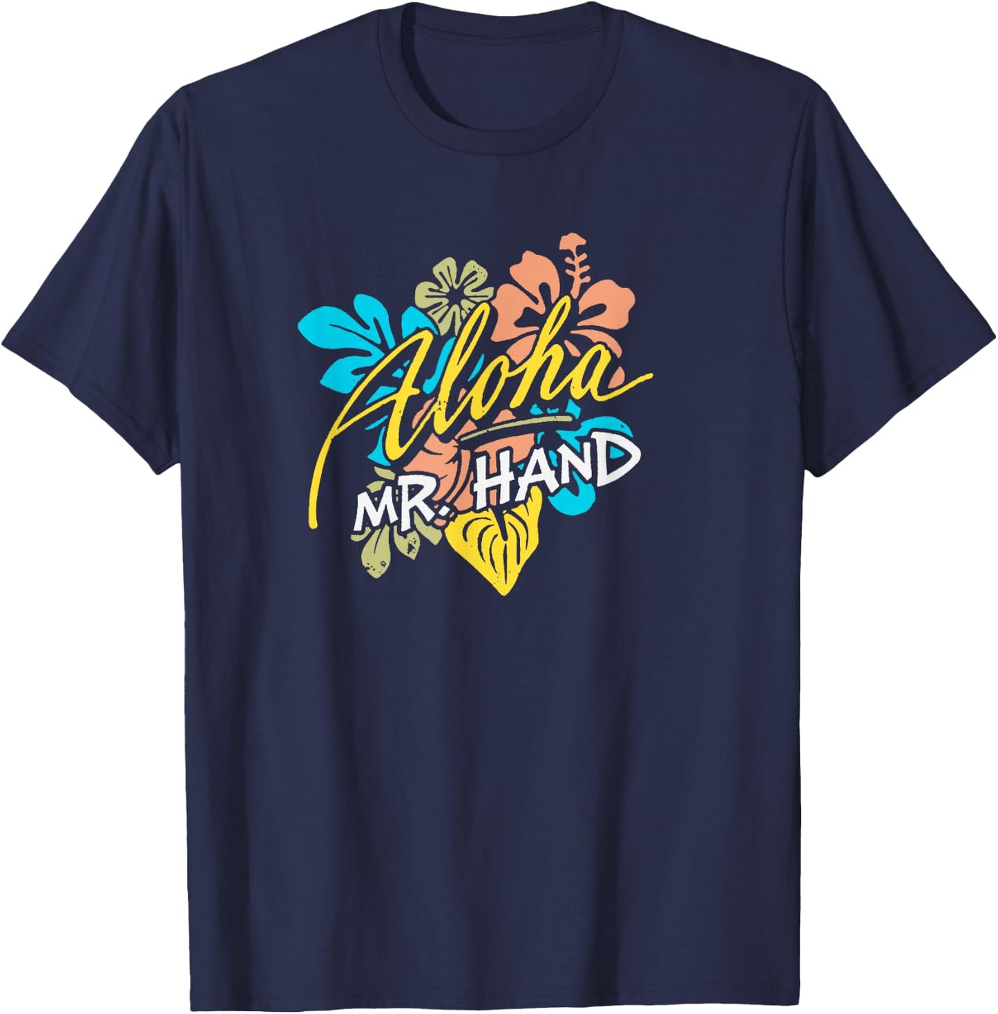 Aloha Mr. Hand THE ORIGINAL T-Shirt - T-Shirt | Navy