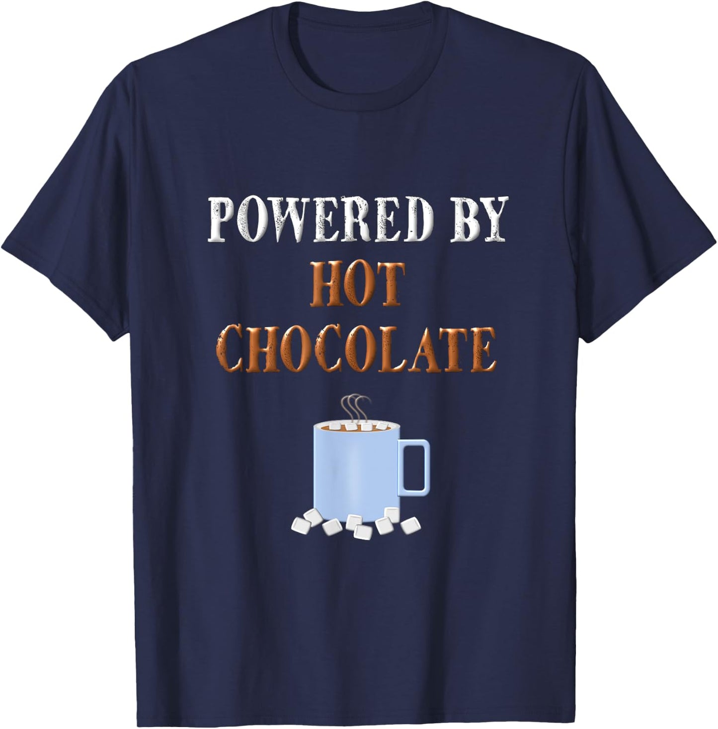 Hot Chocolate Cocoa T Shirt Funny Hot Chocolate Lover Gift T-Shirt - T-Shirt | Navy