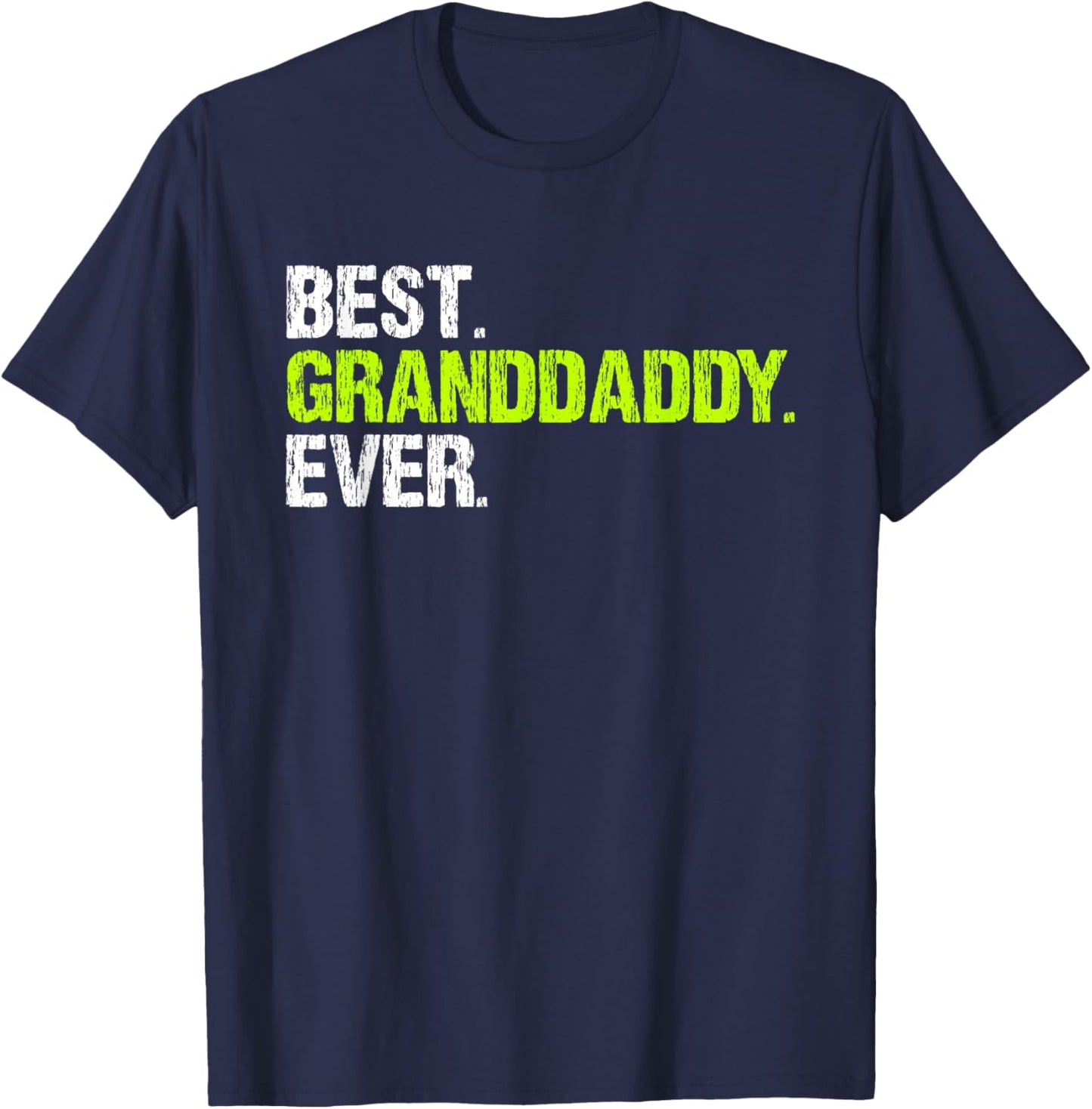 Best Granddaddy Ever Cool Funny Grandpa T-Shirt - T-Shirt | Navy