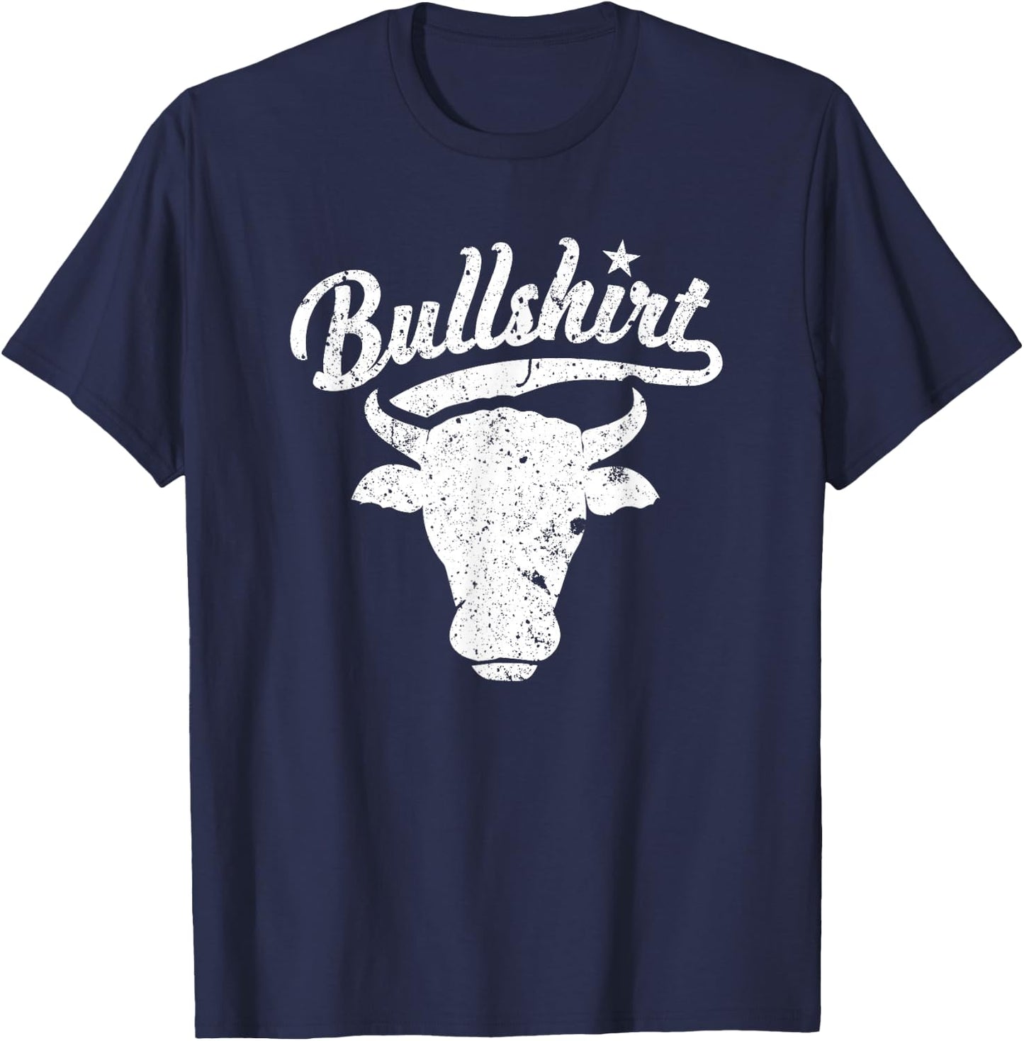 BullShirt Steer Bull Face Funny Puns Silly Humor T-Shirt - T-Shirt | Navy