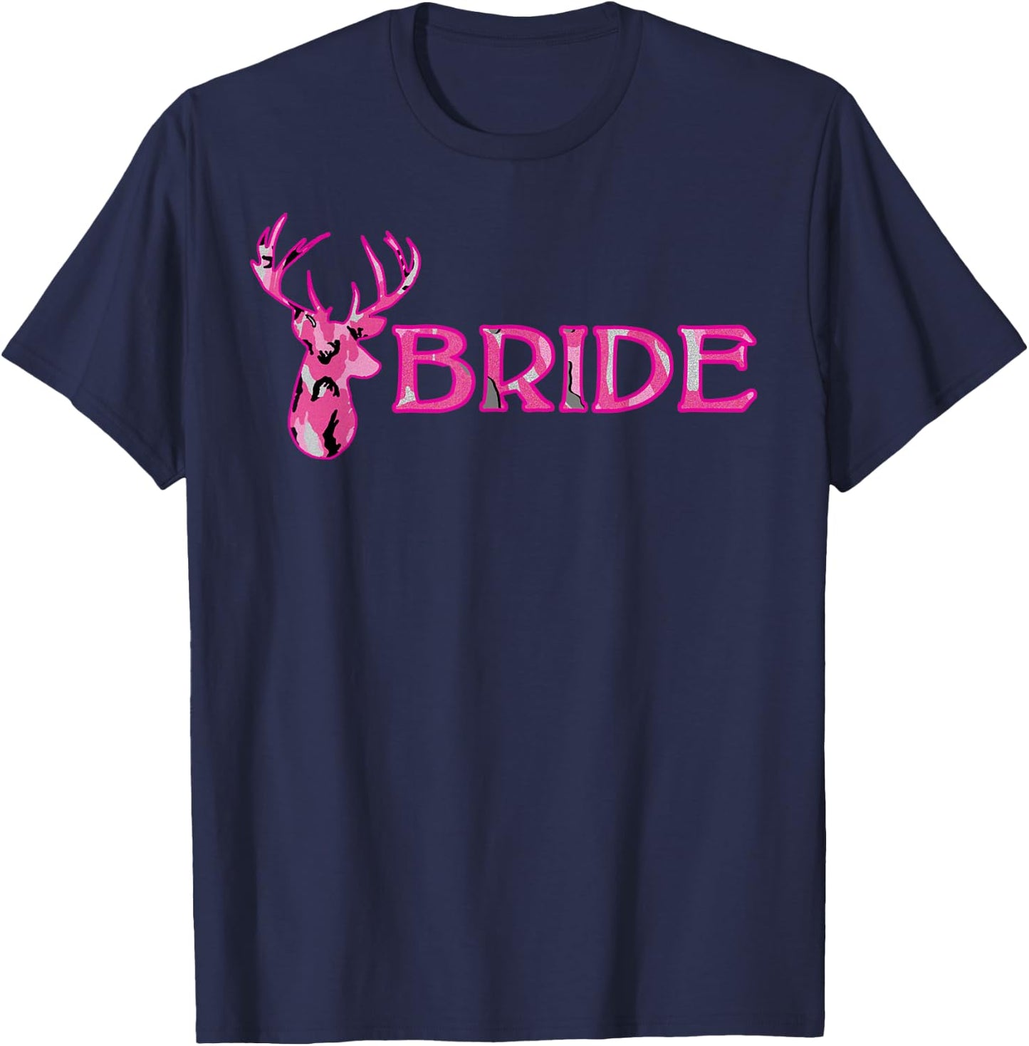 Wedding Bachelorette Deer Camouflage Bride T-Shirt - T-Shirt | Navy