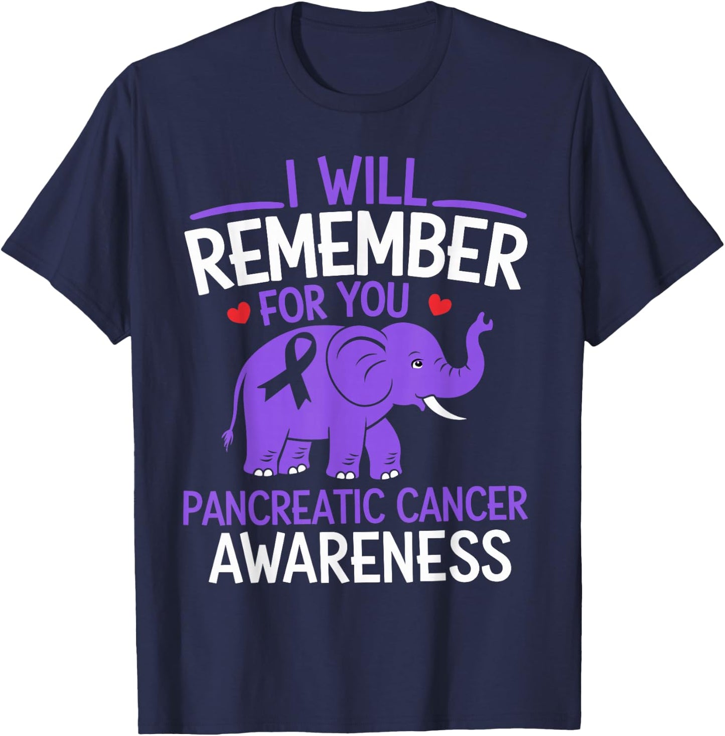 Pancreatic Cancer Awareness Elephant I Will Remember For You T-Shirt - T-Shirt | Navy