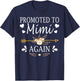 Promoted To Mimi Again Shirt Mothers Day Gifts T-Shirt - T-Shirt | Navy