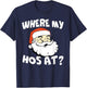 Where My Hos At Christmas Funny Adult Santa Claus Hoes T-Shirt - T-Shirt | Navy