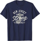 State of New Jersey Funny Only the Strong Survive T-Shirt - T-Shirt | Navy