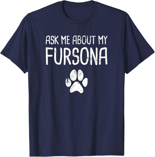 Fursona - Funny Furry Fandom T-Shirt - T-Shirt | Navy