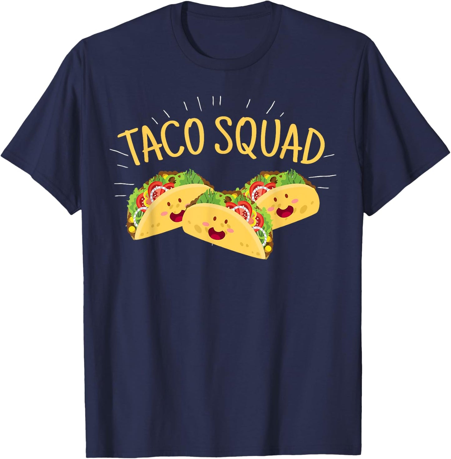 Funny Taco Squad Cute Mexican Food Lover Gift T-Shirt - T-Shirt | Navy