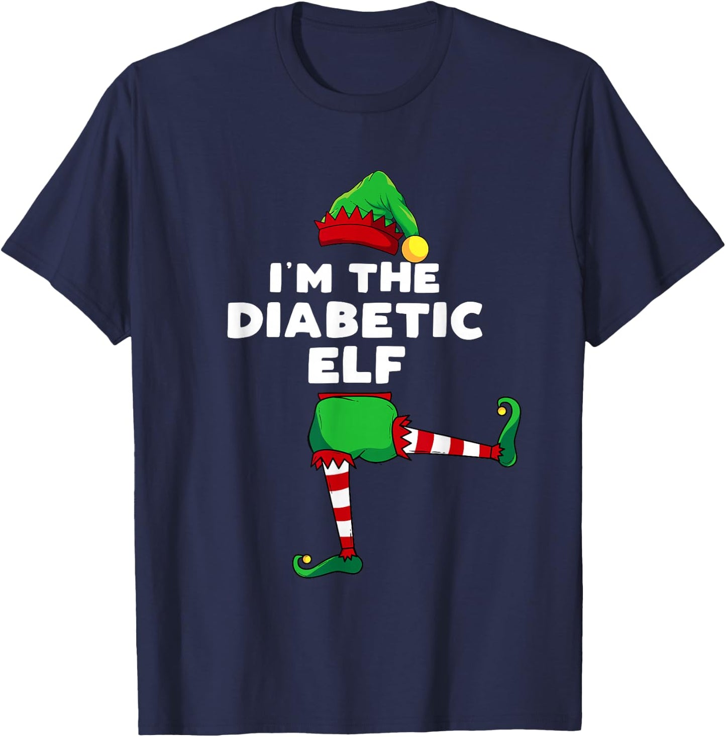I'm The Diabetic Elf Family Matching Gift Christmas Group T-Shirt - T-Shirt | Navy