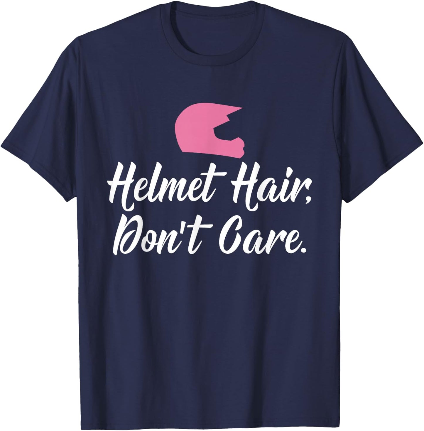 Helmet Hair Don't Care Snowmobile Motorcycle T-Shirt - T-Shirt | Navy