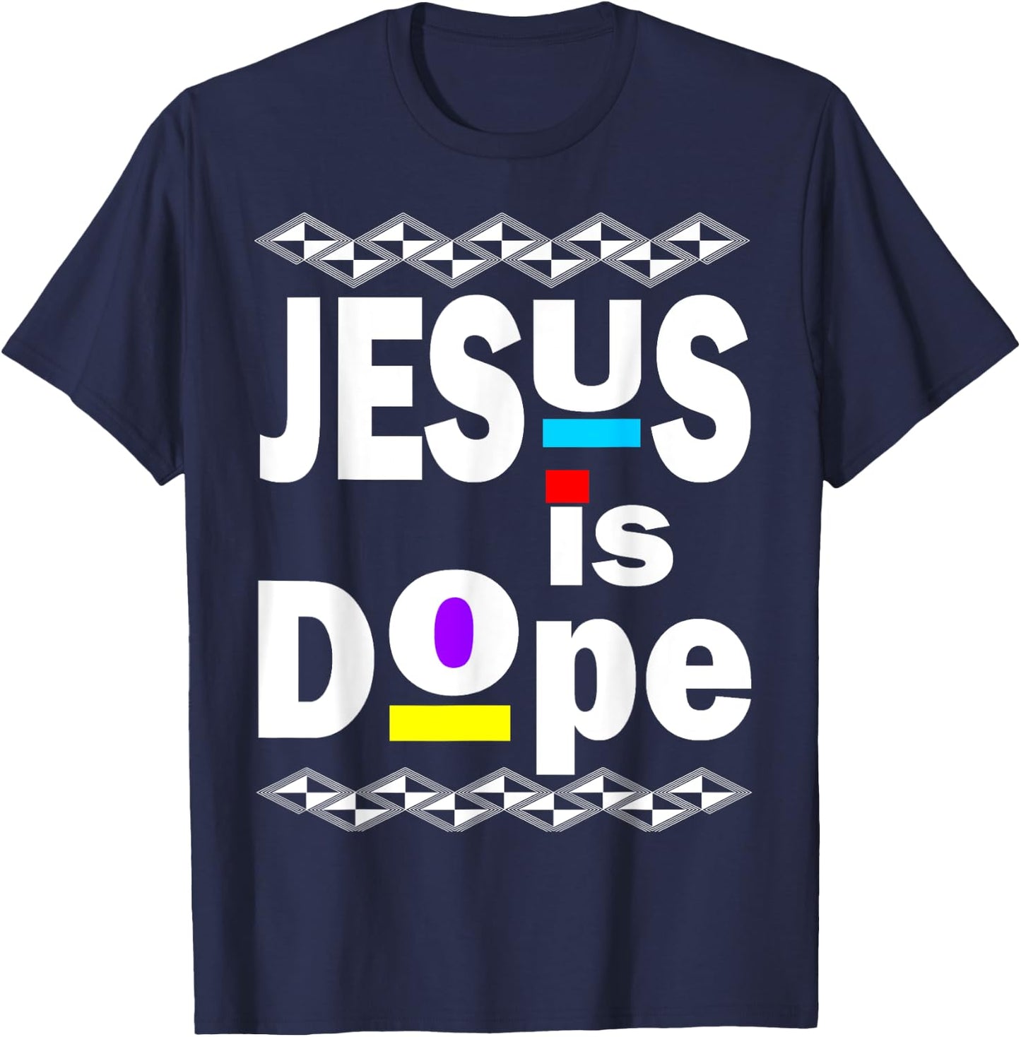 Jesus Is Dope Hip Hop 90s Inspired Afro Design for Christian T-Shirt - T-Shirt | Navy