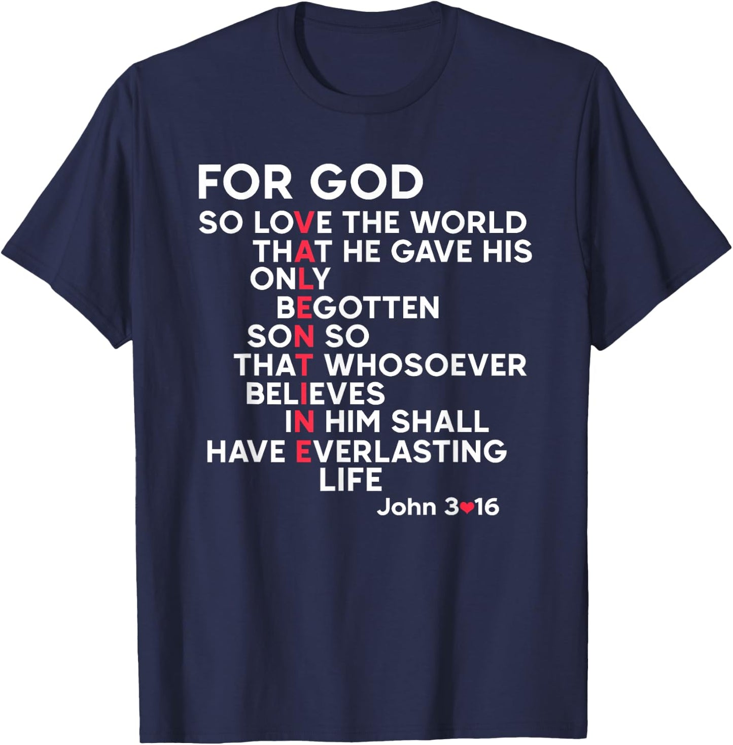 Christian For God Bible Verse Jonh 3 16 Jesus Valentine T-Shirt - T-Shirt | Navy