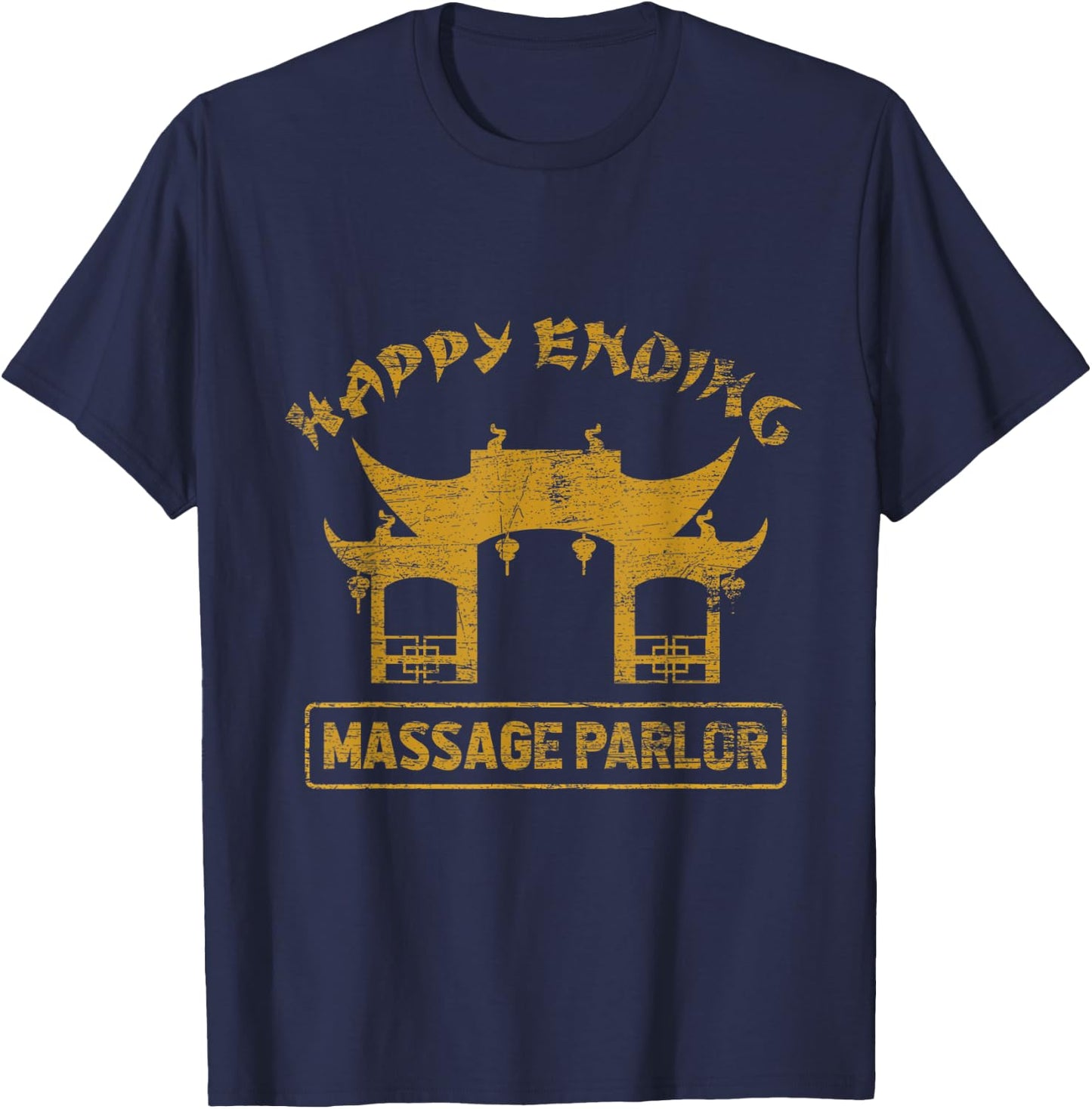 Happy Ending Massage Parlor Pattaya Ladyboy Thailand T-Shirt - T-Shirt | Navy