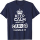 Carlos Keep Calm and Let Carlos Handle It T-Shirt - T-Shirt | Navy