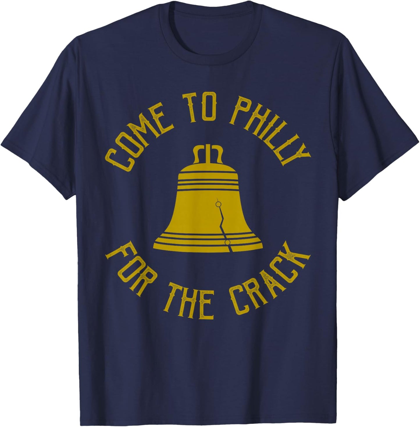 Philly Pride Store Come to Philly for The Crack T-Shirt - T-Shirt | Navy