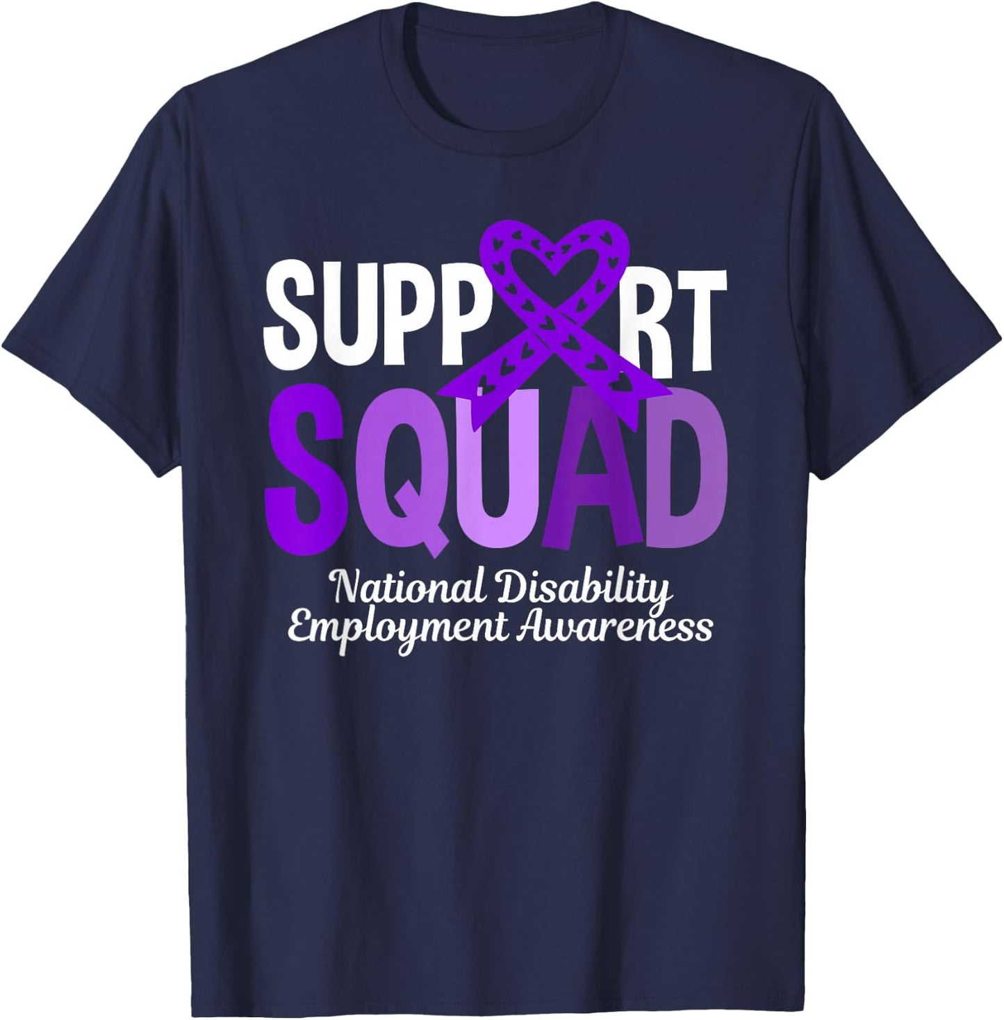 Support Squad National Disability Employment Awareness T-Shirt - T-Shirt | Navy