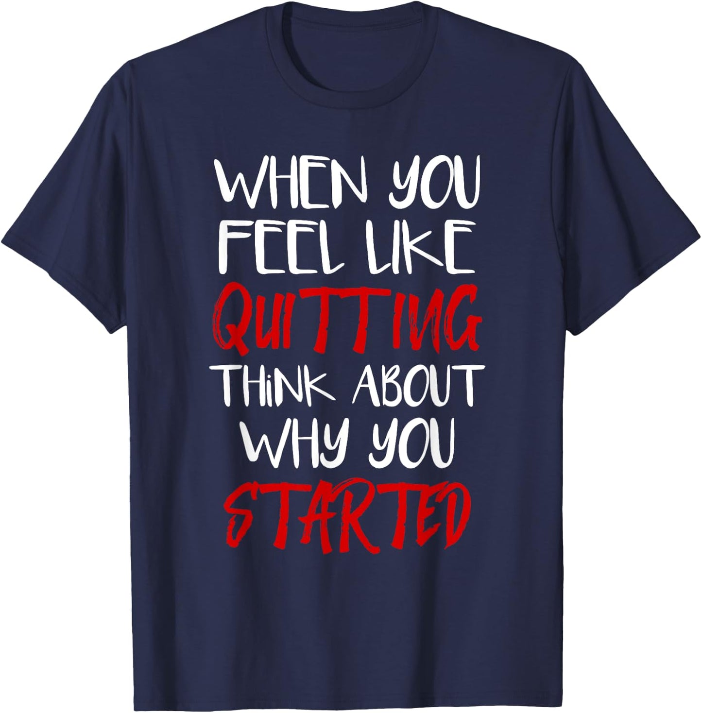 Gym Motivation Workout Fitness Inspirational Gift T-Shirt - T-Shirt | Navy