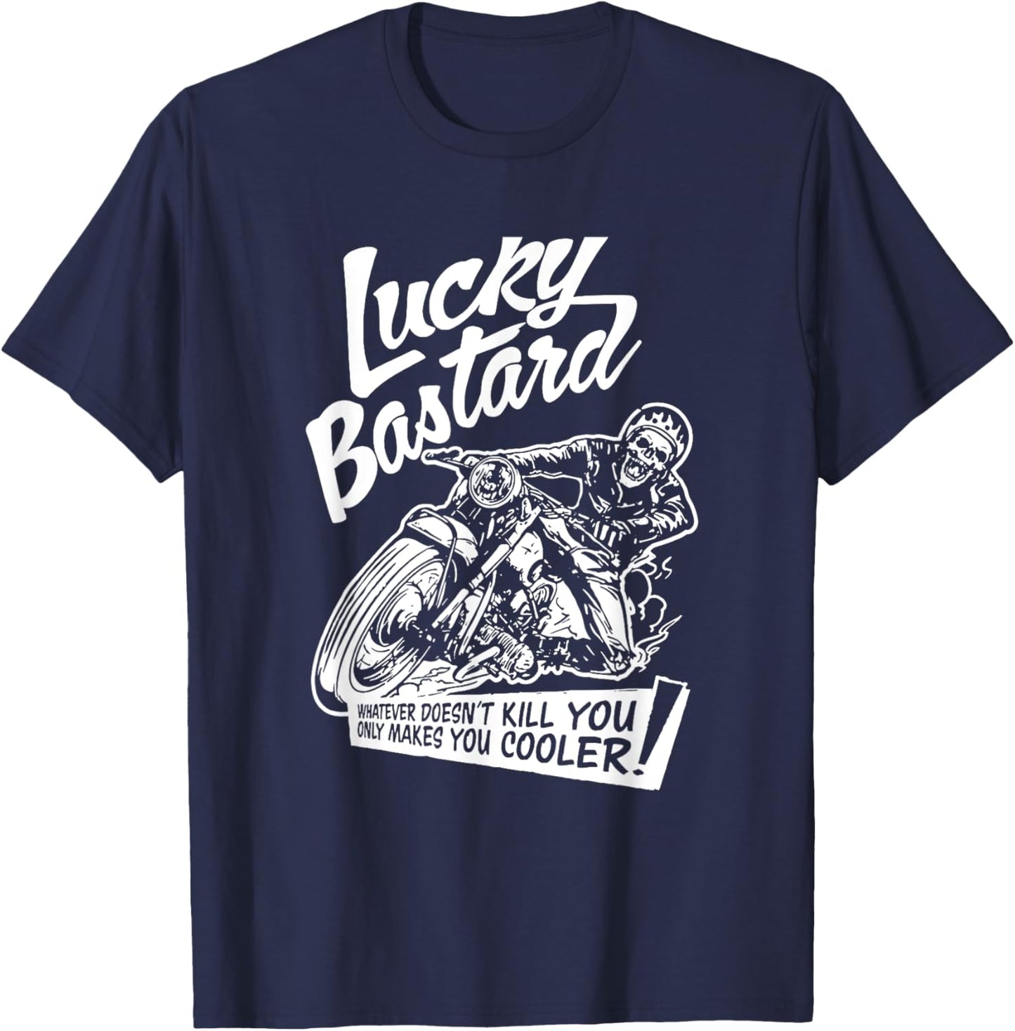 Lucky Bastard - Funny Quote design T-Shirt - T-Shirt | Navy