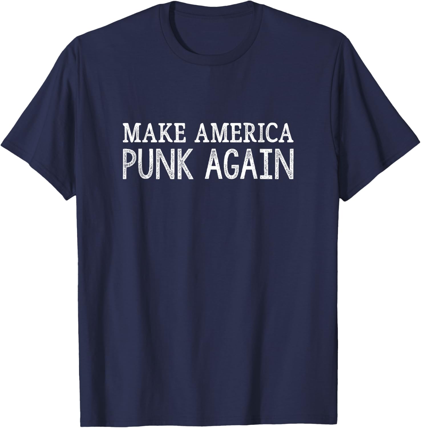 Make America Punk Again - Vintage Style T-Shirt - T-Shirt | Navy