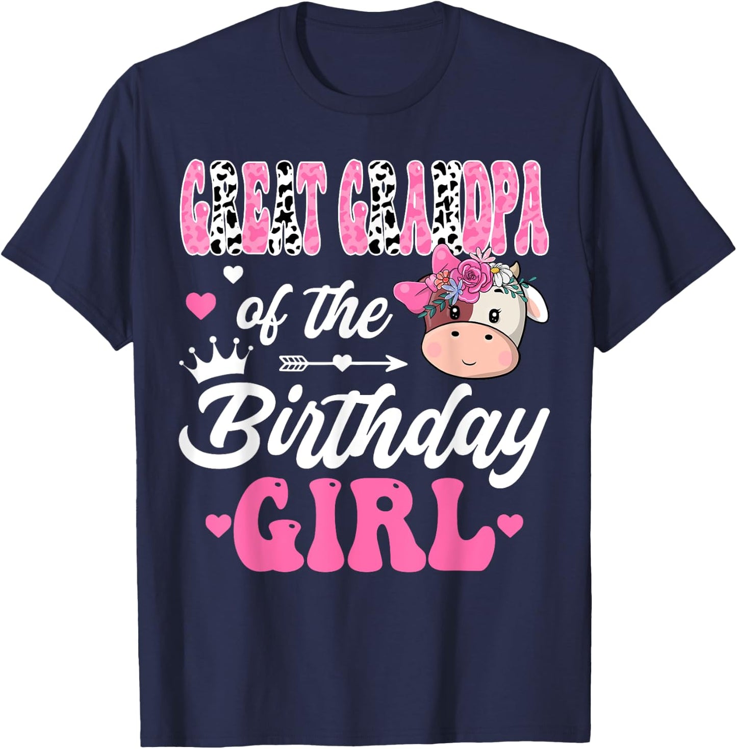 Great Grandpa Of The Birthday Girl Farm Cow 1St Bday Girl T-Shirt - T-Shirt | Navy