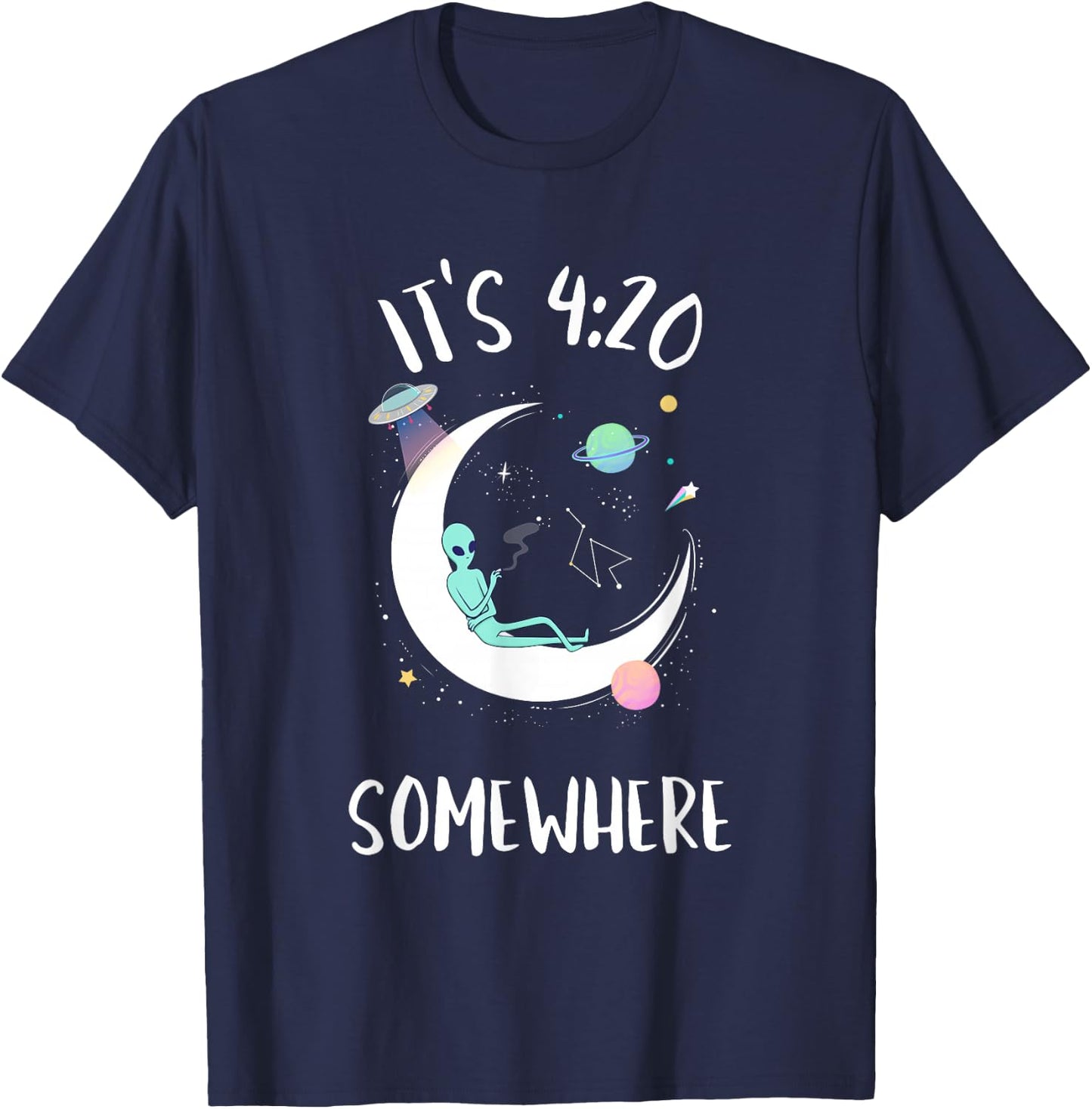 Funny Weed Joint Smoking Moon Alien | It's 4:20 Somewhere T-Shirt - T-Shirt | Navy