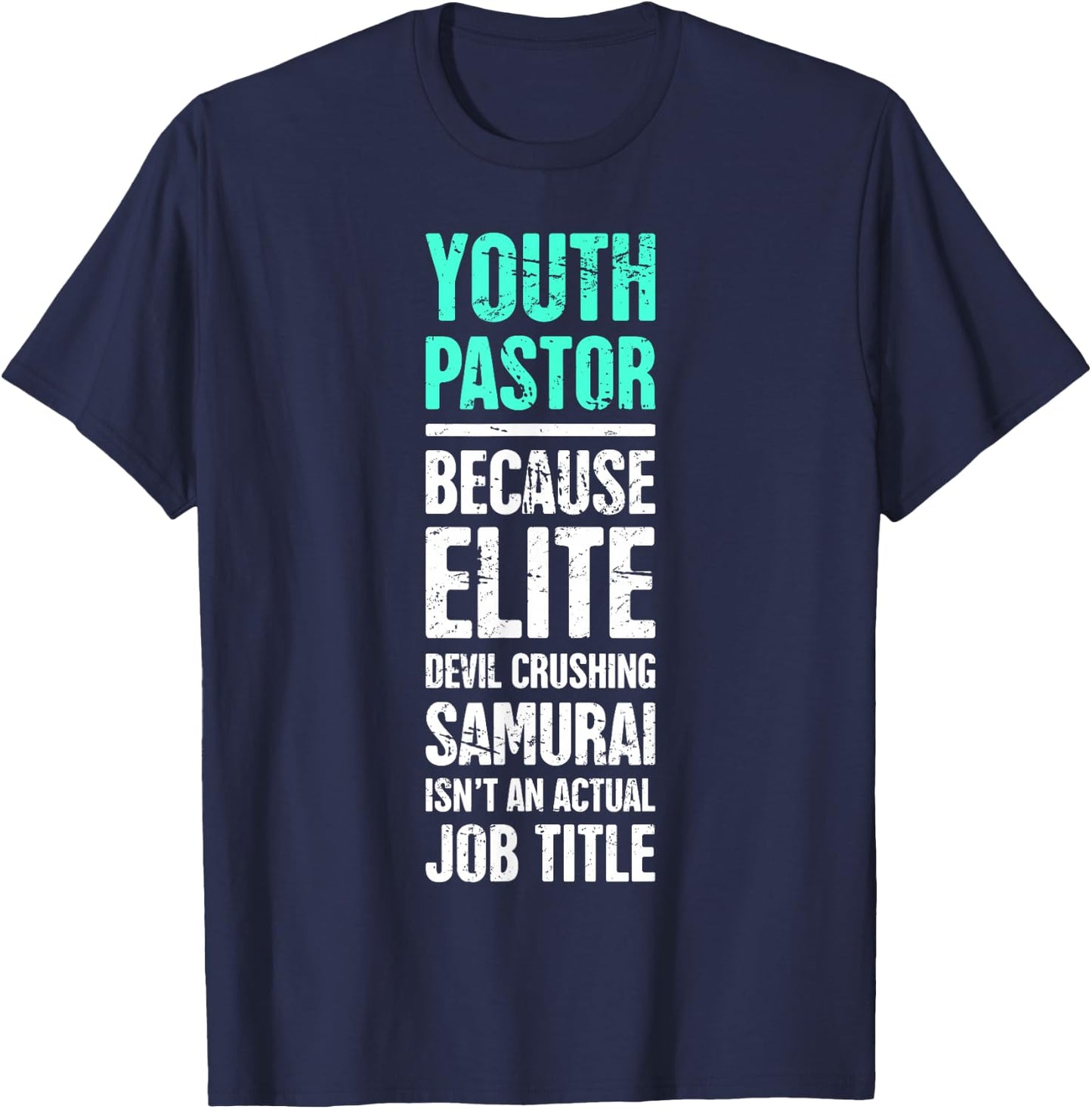 Funny Youth Pastor T-Shirt - T-Shirt | Navy